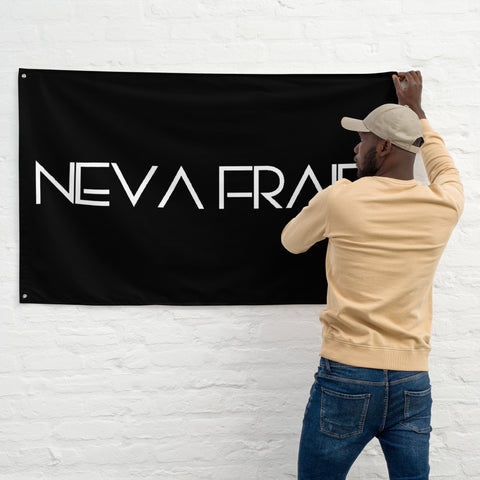 NEVA FRAID Flag