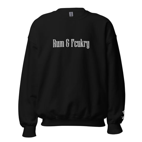 Rum & Fcukry Unisex Sweatshirt