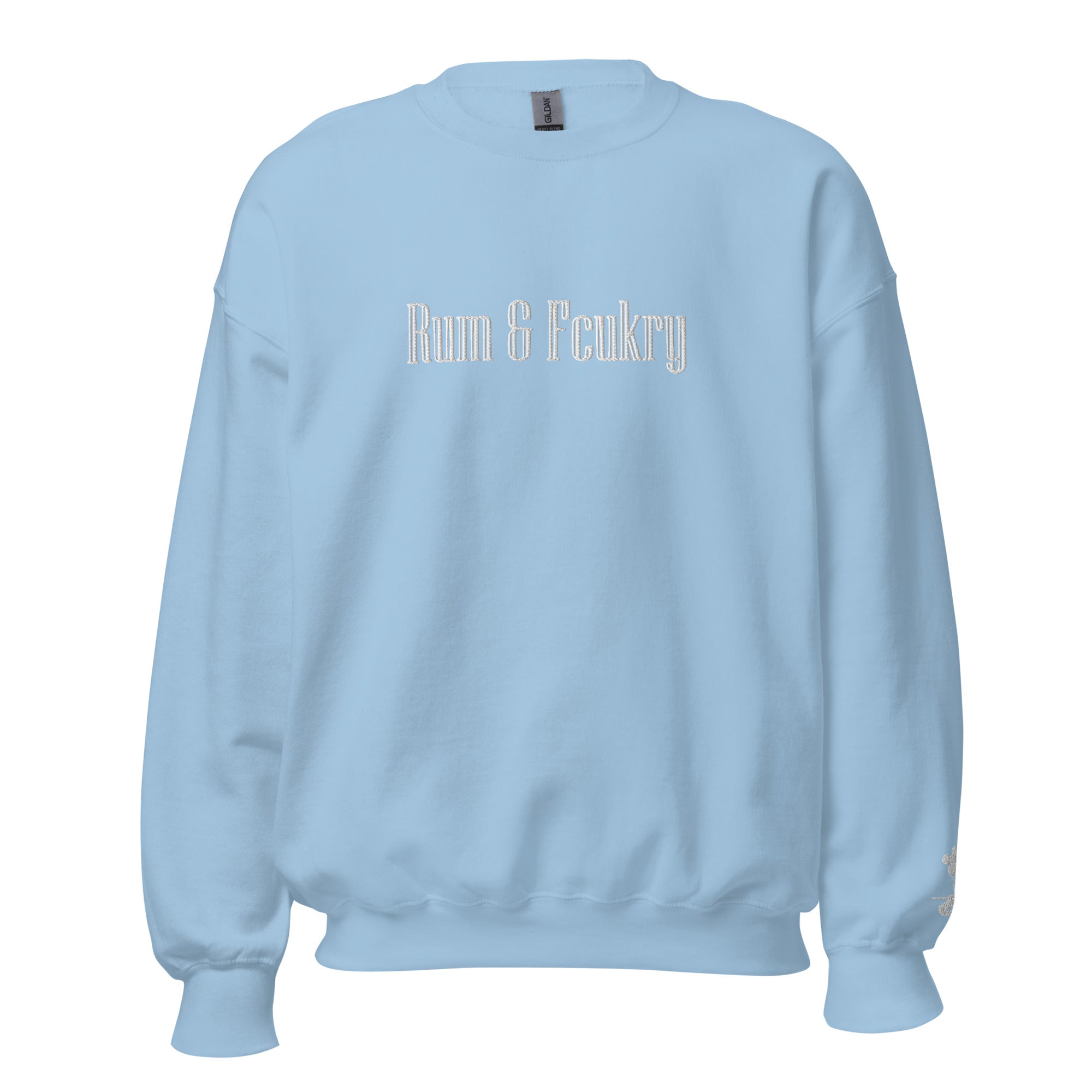 Rum & Fcukry Unisex Sweatshirt