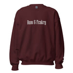 Rum & Fcukry Unisex Sweatshirt