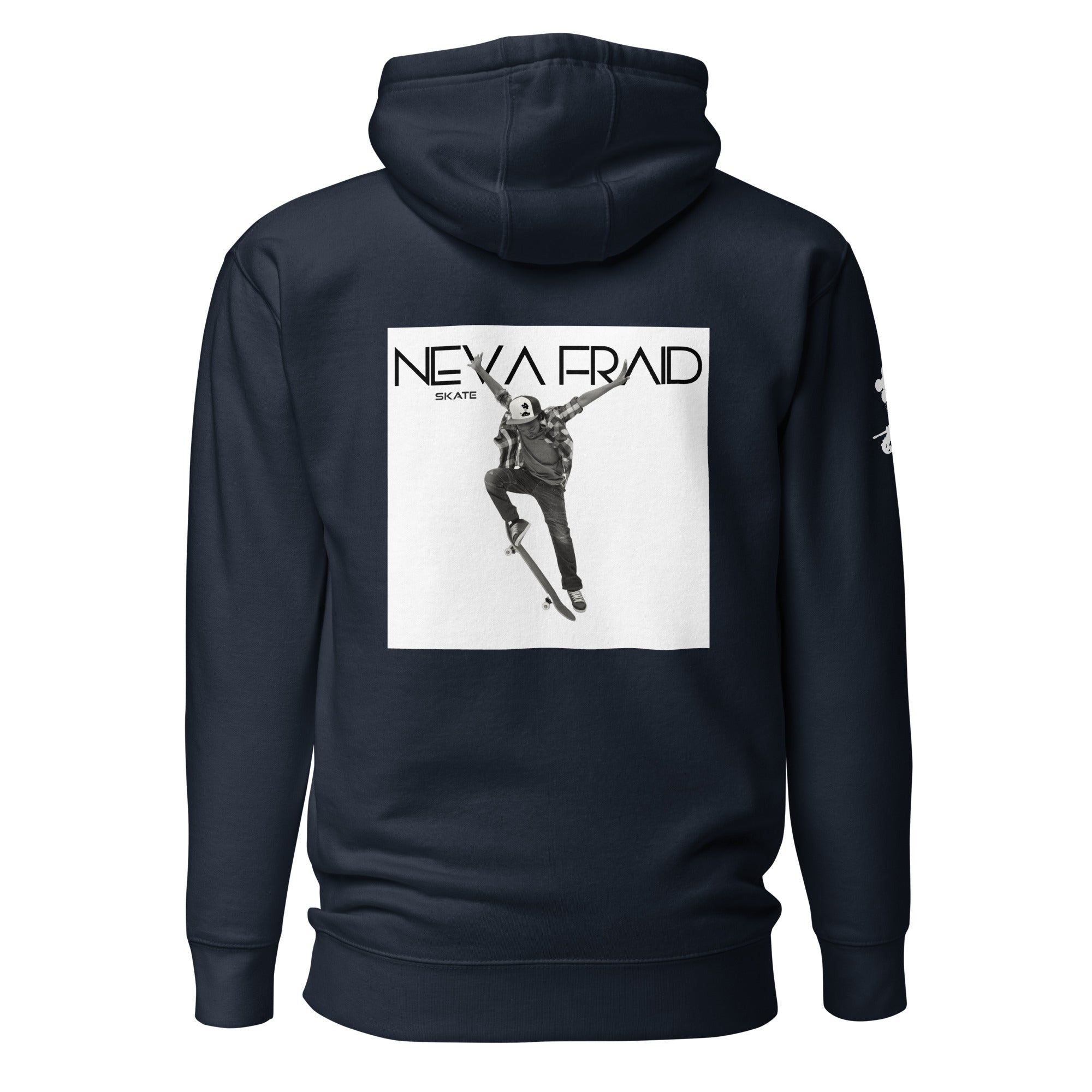 NEVA FRAID (SKATE) Unisex Hoodie