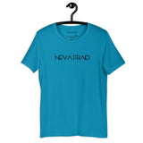 Nevafraid t-shirt