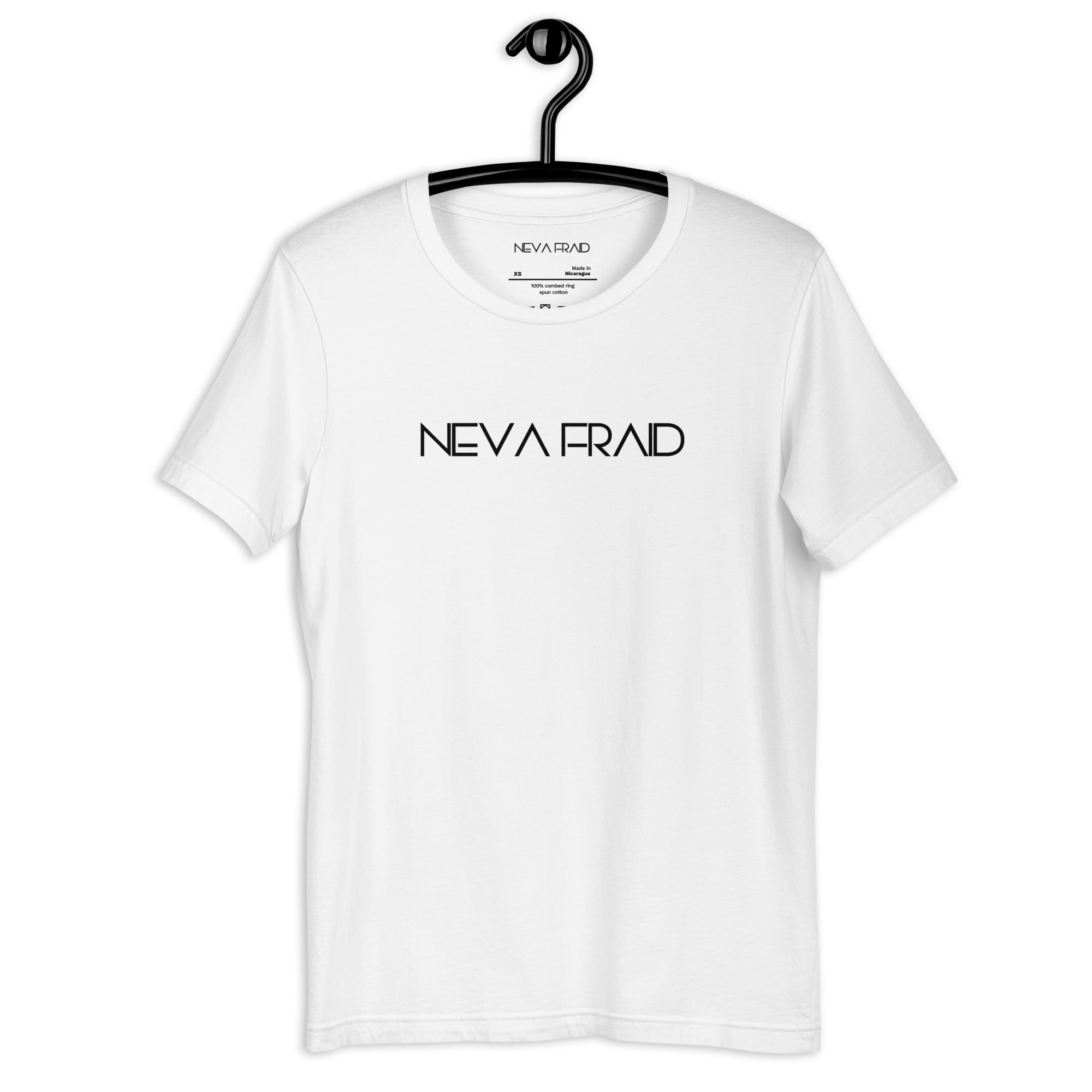 Nevafraid t-shirt