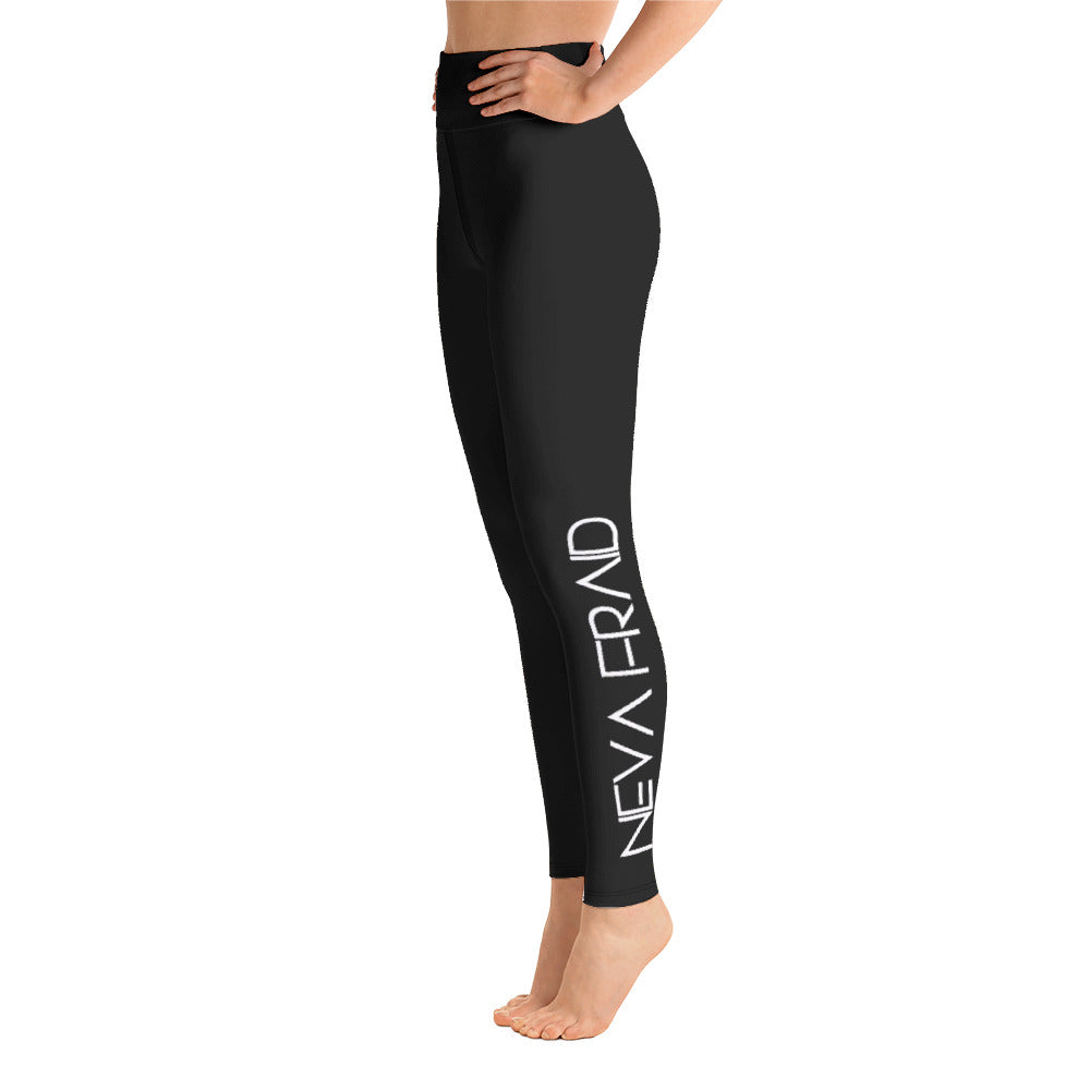 Neva Fraid Yoga Leggings