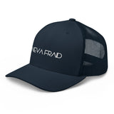 Neva Fraid Trucker Cap