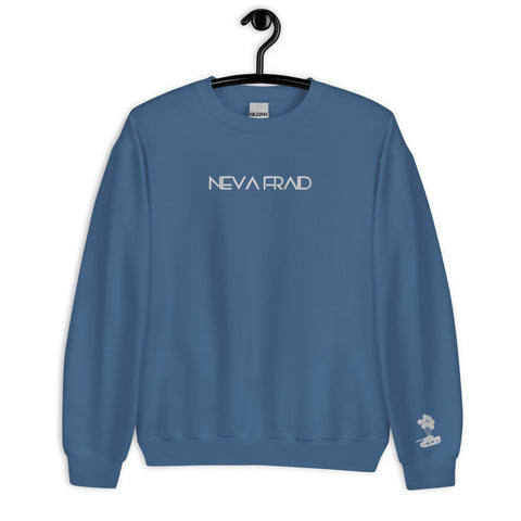 Neva Fraid Unisex Sweatshirt (Embroidered)