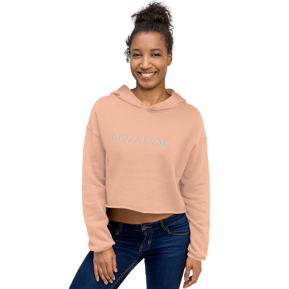 Neva Fraid Crop Hoodie (Embroidered)